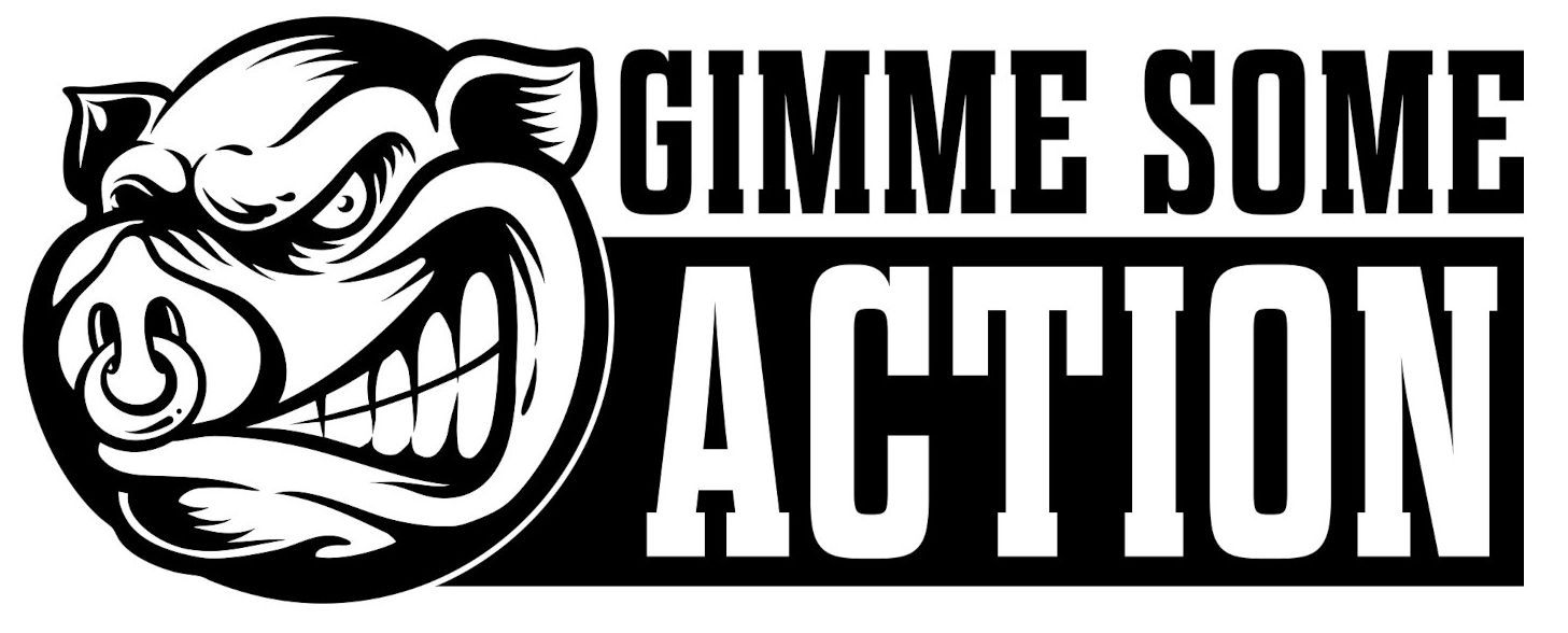 Gimme Some Action